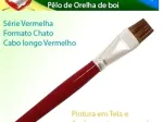 PINCEL FLM ORELHA BOI CHATO C.LONGO VERM.C/12 